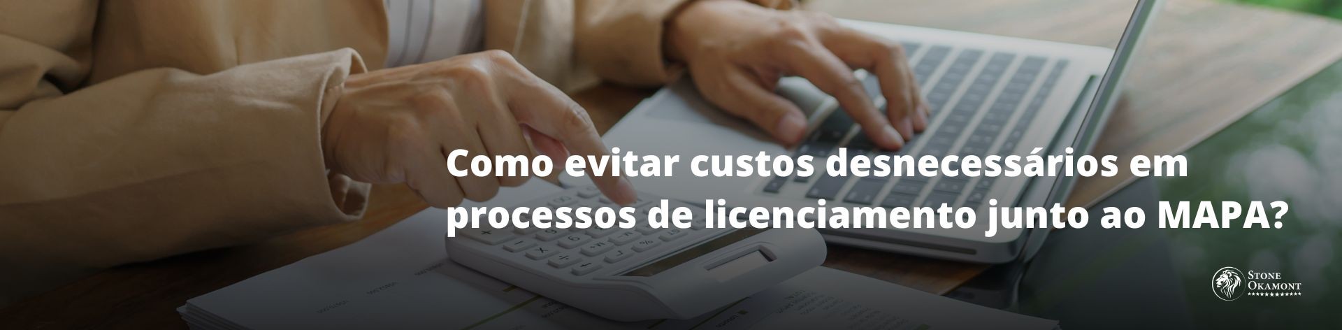 Como evitar custos desnecess&aacute;rios em processos de licenciamento junto ao MAPA?