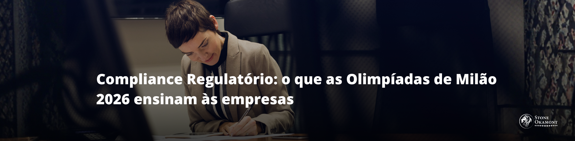 Como preparar sua empresa para 2026: fa&ccedil;a um Check-up Regulat&oacute;rio com a Stone Okamont